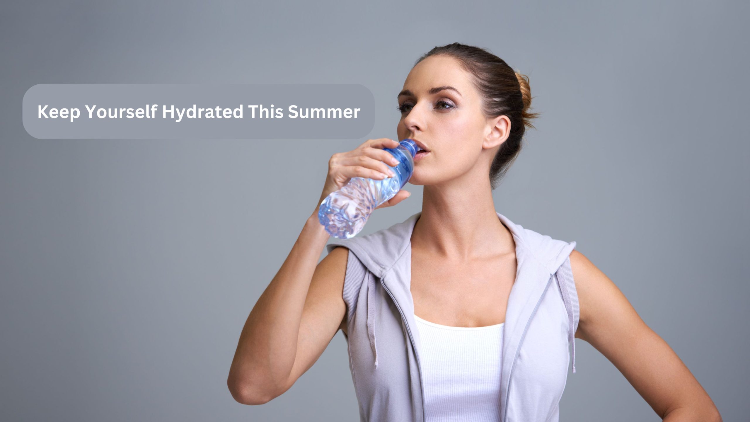 Keep Yourself Hydrated This Summer