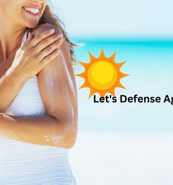 Sunscreen: Let's Defense Against the Sun